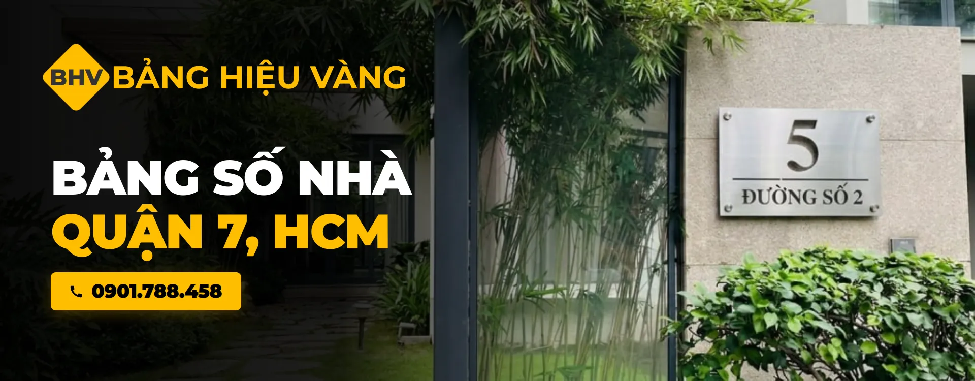 Làm Biển Số Nhà, Bảng Số Nhà Tại Quận 7 Cao Cấp